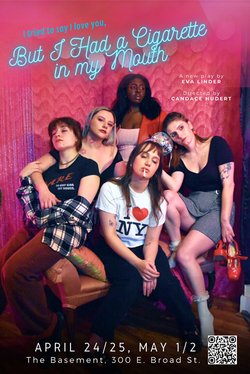 The poster for the Cigarette play featuring the five person cast in various states of debauchery alongside the title and locaiton of the play.